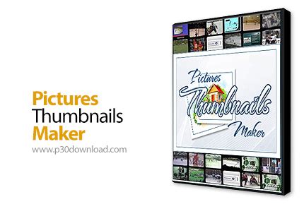 Download Pictures Thumbnails Maker